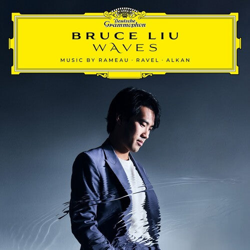 Bruce Liu - Waves: Music By Rameau, Ravel, Alkan - LP {Vinyl}